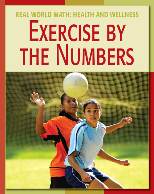 Exercise by the Numbers by Cecilia Minden, Tonya Walker, MA, Steven Abrams, MD, 9781602790100
