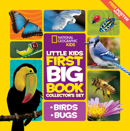 National Geographic Little Kids First Big Book Collector's Boxed Set: Birds and Bugs (A 2 Book Set for Curious Kids) by Catherine D. Hughes, National Geographic Kids, 9781426329487