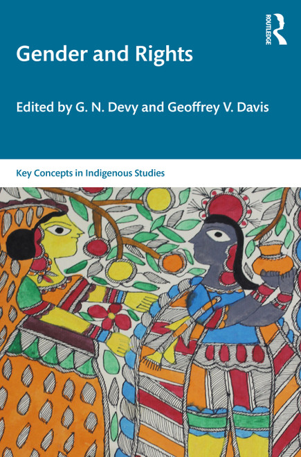 Gender and Rights by G. N. Devy, Geoffrey V. Davis, 9780367263225