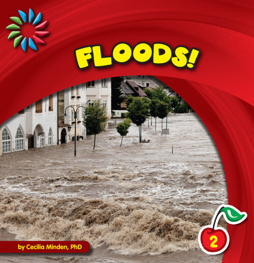 Floods! by Cecilia Minden, 9781602798663