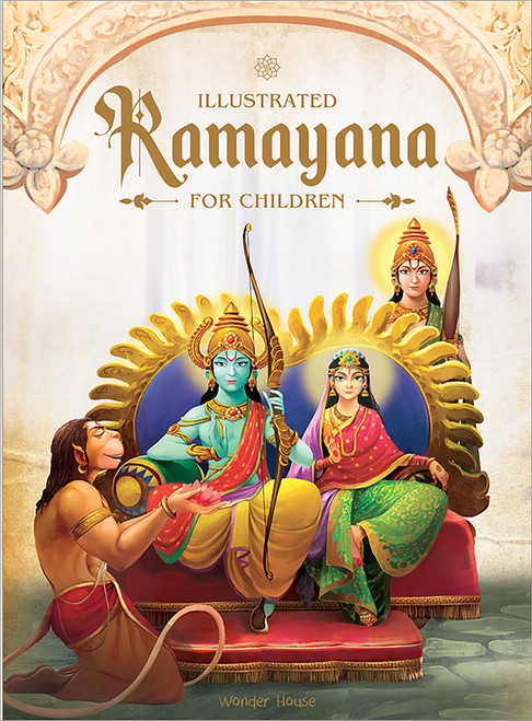 Illustrated Ramayana For Children : Immortal Epic of India (Deluxe Edition) by Shubha Vilas, 9789390391592