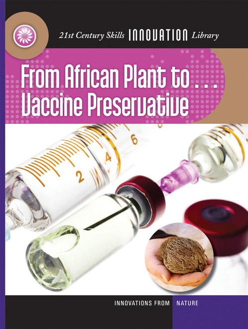 From African Plant to Vaccine Preservation - 9781624317590 by Nel Yomtov, 9781624317590