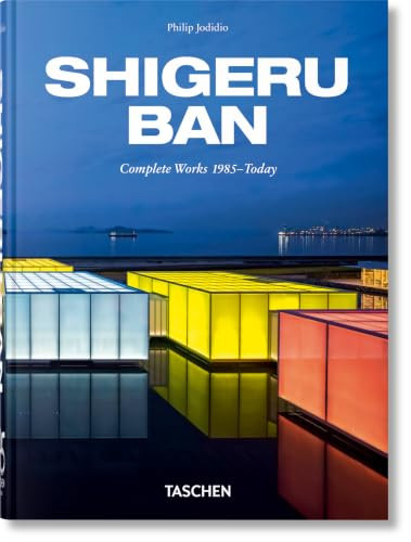 Shigeru Ban. Complete Works 1985-Today. 45th Ed. (Bi-Lingual Edition) by Taschen, 9783754404553