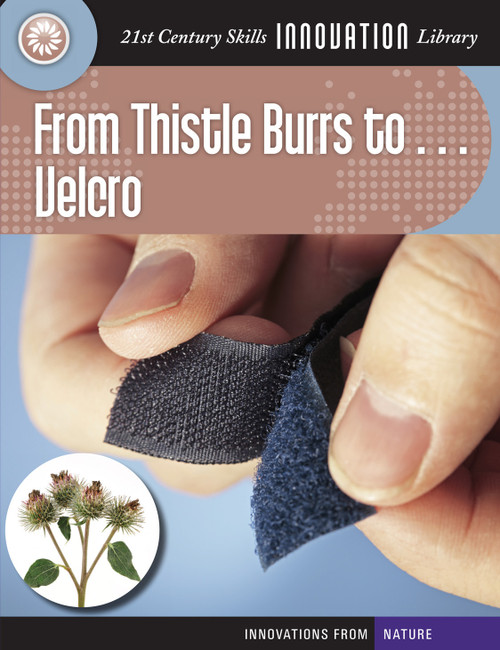 From Thistle Burrs to... Velcro - 9781610806688 by Josh Gregory, 9781610806688
