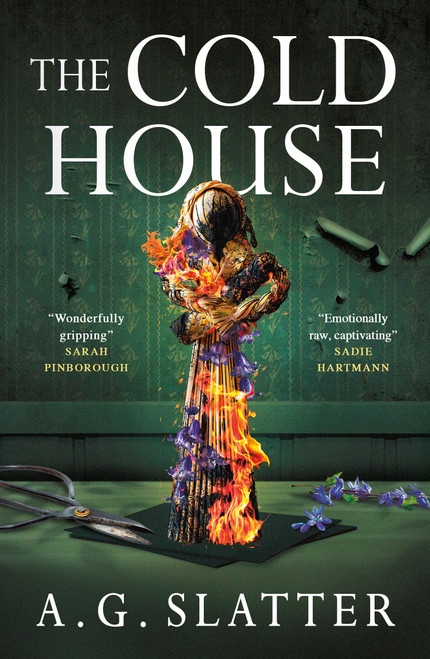 The Cold House by A.G. Slatter, 9781835414248