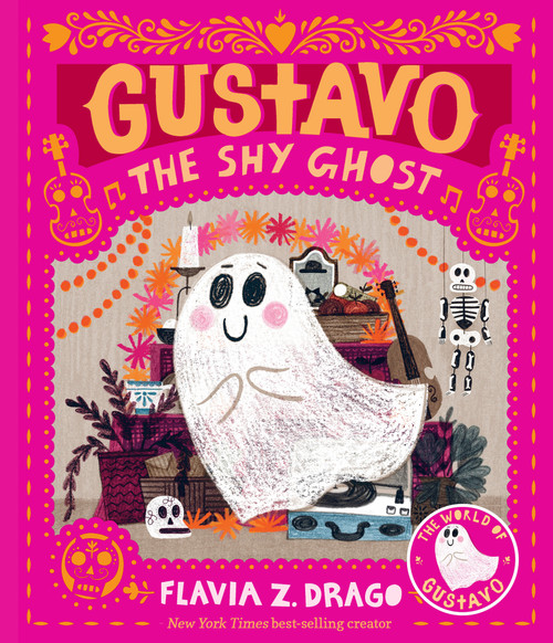 Gustavo, the Shy Ghost by Flavia Z. Drago, Flavia Z. Drago, 9781536258844