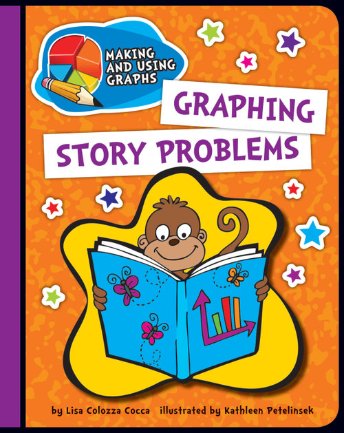 Graphing Story Problems - 9781610809399 by Lisa Colozza Cocca, 9781610809399