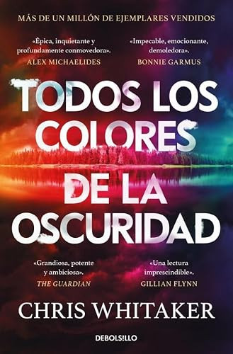 Todos los colores de la oscuridad / All The Colours Of The Dark (Spanish Edition) by Chris Whitaker, 9788466389389