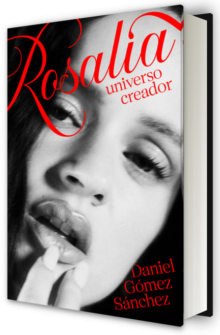 Rosalía, universo creador / Rosalía: A Creative Universe (Spanish Edition) by Daniel Gómez Sánchez, 9788403526877
