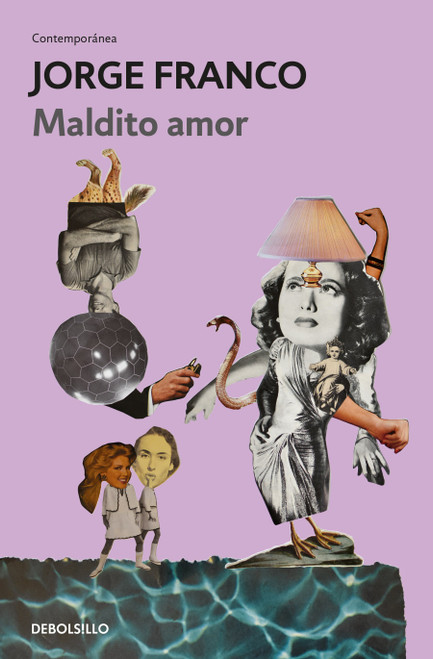 Maldito amor / Damned Love (Spanish Edition) by Jorge Franco, 9786287897670
