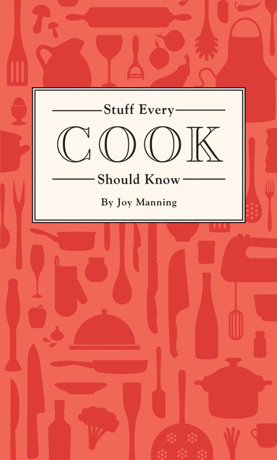 Stuff Every Cook Should Know (Miniature Edition) by Joy Manning, 9781594749360