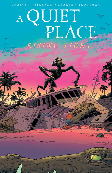 A Quiet Place: Rising Tides by Declan Shalvey, Luke  Sparrow, 9798887245966