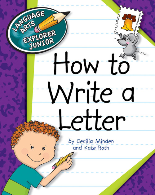 How to Write a Letter - 9781610802734 by Cecilia Minden, Kate Roth, 9781610802734