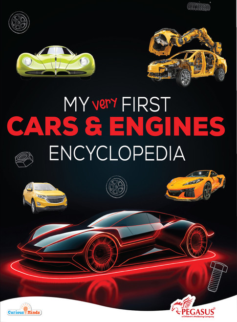 Encyclopedia - Cars & Engines (A Fun Introduction to Cars, Engines, and Automotive Technology for Young Explorers) by PEGASUS, 9788131966846