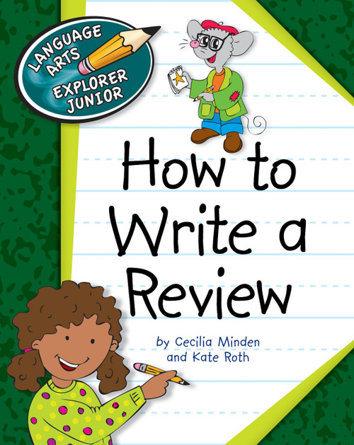 How to Write a Review by Cecilia Minden, Kate Roth, 9781610803106