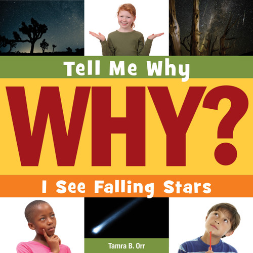 I See Falling Stars by Tamra B. Orr, Adam Weber, 9781631889967