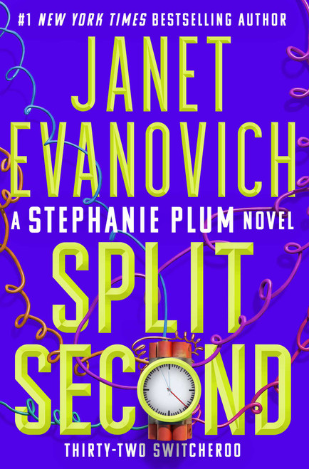 Split Second: Thirty-Two Switcheroo by Janet Evanovich, 9781668069721