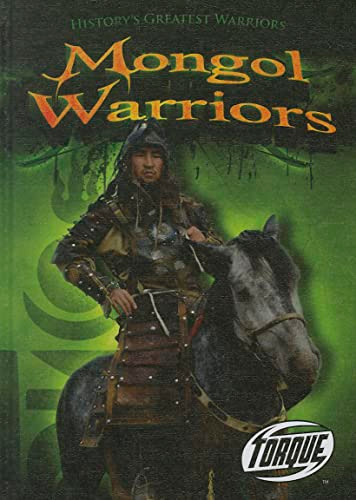 Mongol Warriors by Brian Dittmar, 9781600147463