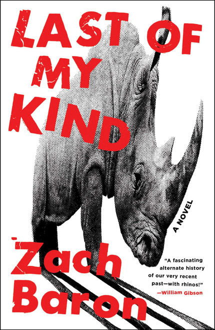 Last of My Kind by Zach Baron, 9781668241783