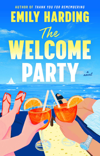 The Welcome Party by Emily Harding, 9781668272855