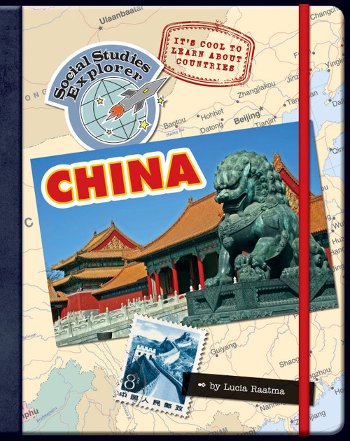 It's Cool to Learn About Countries: China by Lucia Raatma, 9781602798236