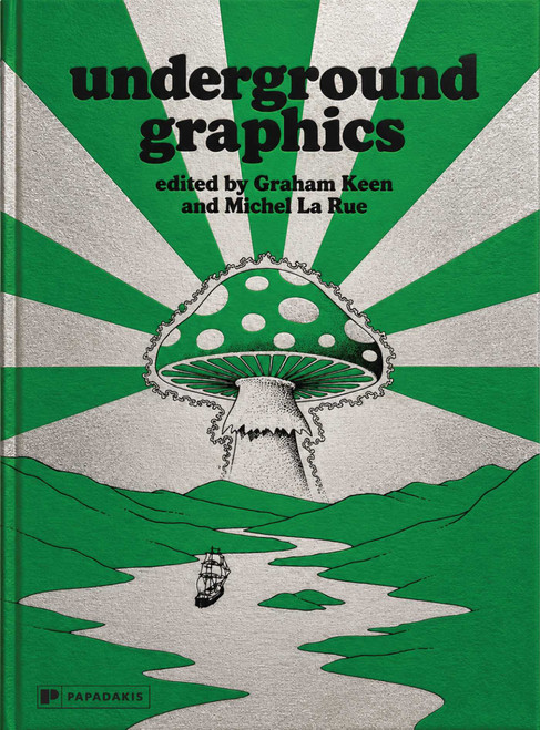 Underground Graphics by Graham Keen, Michel Rue, 9781906506858
