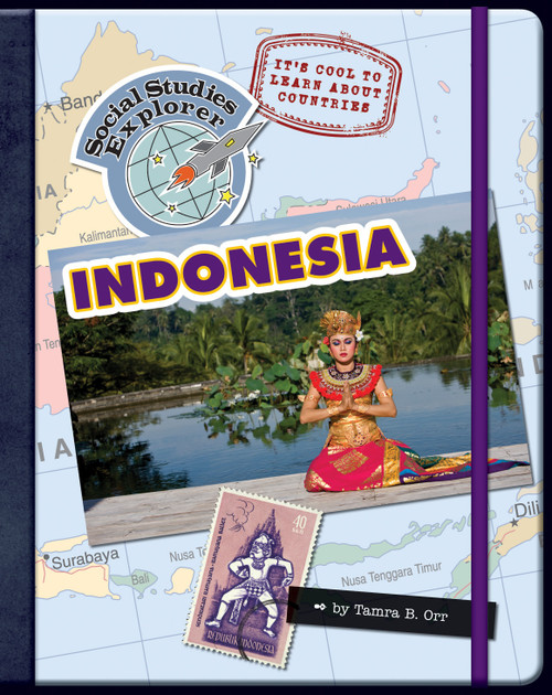 It's Cool to Learn About Countries: Indonesia by Tamra B. Orr, 9781602798267