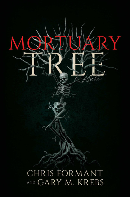 Mortuary Tree by Chris Formant, Gary M. Krebs, 9798904670726
