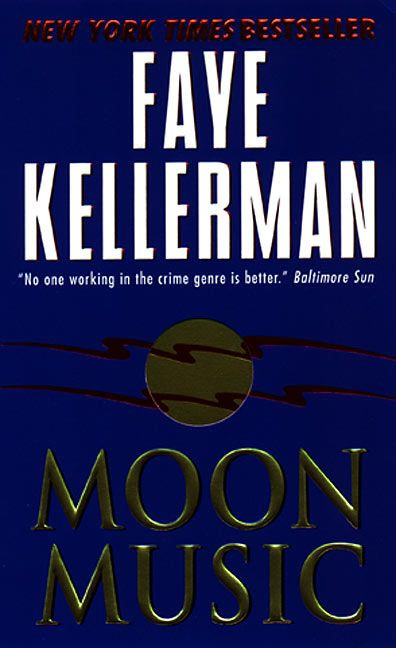 Moon Music (A Novel) by Faye Kellerman, 9780380726264