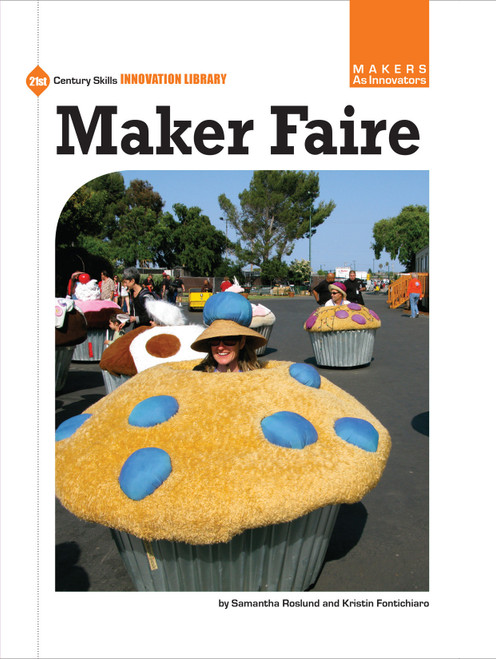 Maker Faire - 9781624312687 by Kristin Fontichiaro, Samantha Roslund, 9781624312687