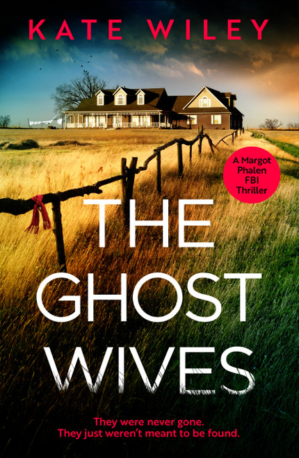 The Ghost Wives by Kate Wiley, 9781837007752