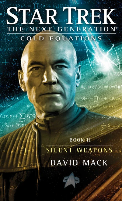 Cold Equations: Silent Weapons (Book Two) by David Mack, 9781668291177