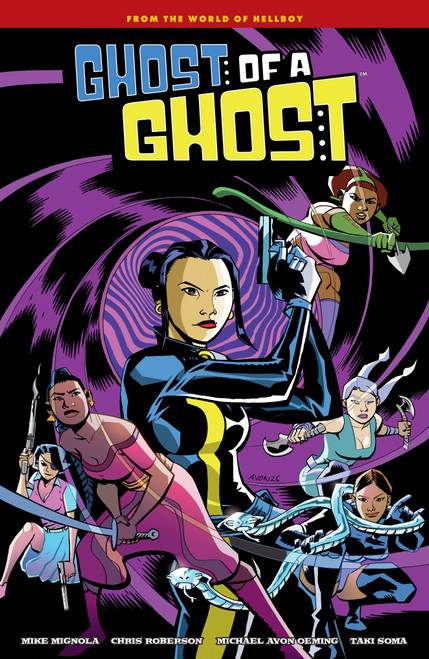 Ghost of a Ghost by Mike Mignola, Chris Roberson, Michael Avon Oeming, Taki Soma, Clem Robins, 9781506756479