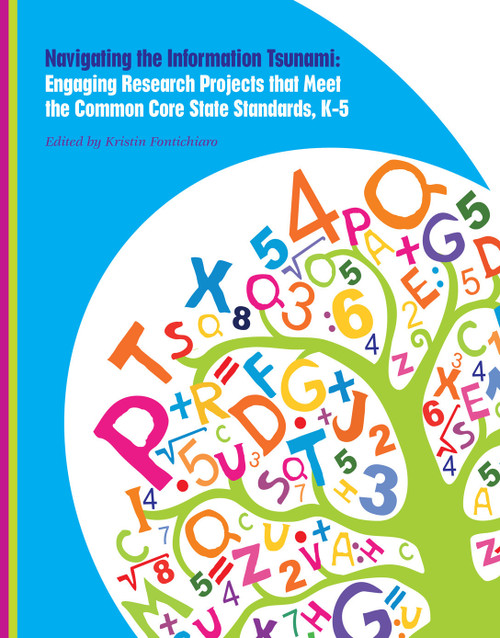 Navigating The Information Tsunami by Kristin Fontichiaro, 9781610808682