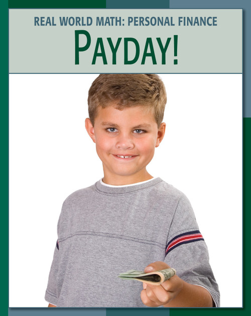 Payday! by Cecilia Minden, Timothy J. Whiteford, PhD, Ryan Spaude, CFP, 9781602790001