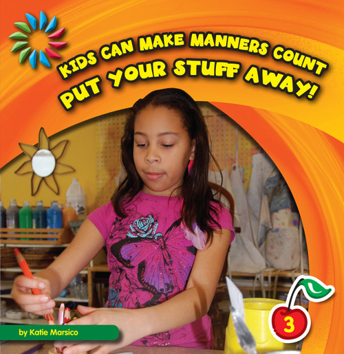 Put Your Stuff Away! by Katie Marsico, 9781610804394