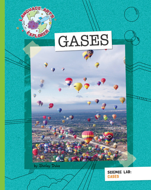 Science Lab: Gases by Shirley Smith Duke, 9781610802031
