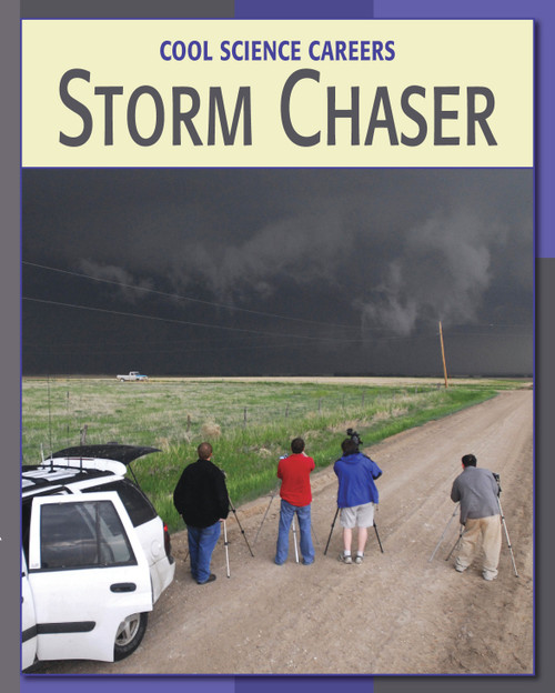 Storm Chaser by Ann Heinrichs, 9781602793088