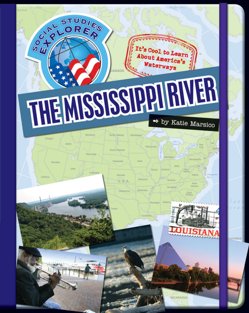 The Mississippi River - 9781624310355 by Katie Marsico, 9781624310355