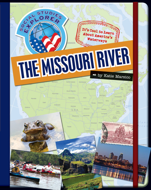 The Missouri River by Katie Marsico, 9781624310102