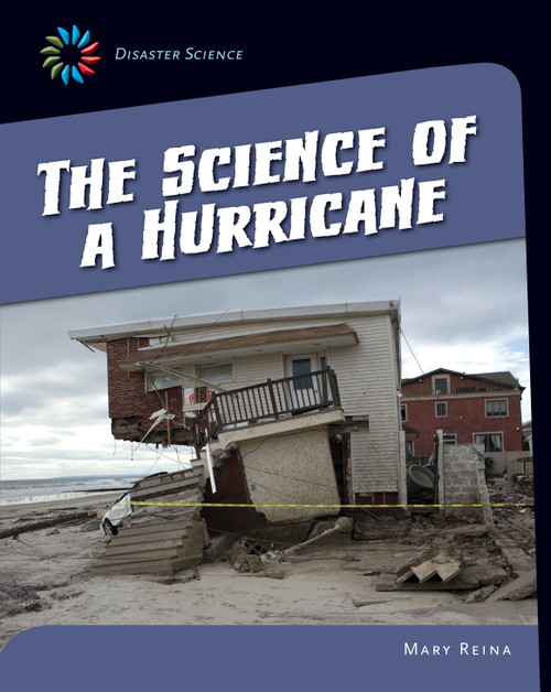 The Science of a Hurricane by Mary Reina, 9781631376245