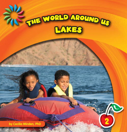 The World Around Us: Lakes by Cecilia Minden, 9781602798595