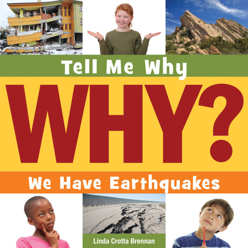 We Have Earthquakes - 9781631880544 by Linda Crotta Brennan, Adam Weber, 9781631880544