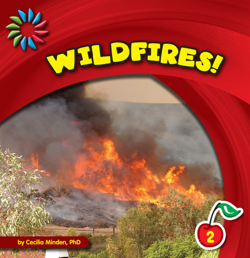Wildfires! by Cecilia Minden, 9781602798656