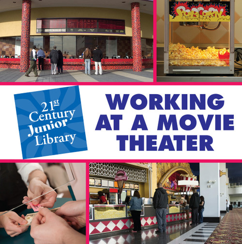 Working at a Movie Theater by Susan Hindman, 9781602799790