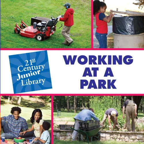 Working at a Park by Katie Marsico, 9781602792678
