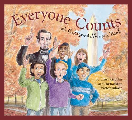 Everyone Counts (A Citizens' Number Book) by Elissa D. Grodin, Victor Juhasz, 9781585362950