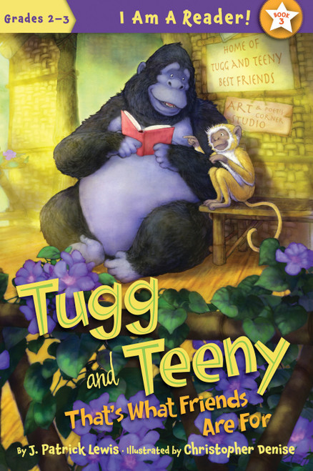 Tugg and Teeny: That's What Friends Are For - 9781585365166 by J. Patrick Lewis, Christopher Denise, 9781585365166