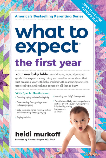 What to Expect the First Year ((Updated in 2026)) by Heidi Murkoff, 9780761181507