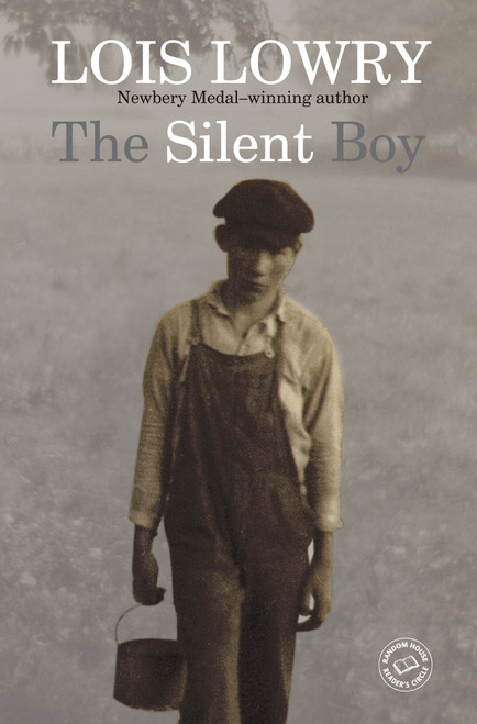The Silent Boy - 9780307976086 by Lois Lowry, 9780307976086